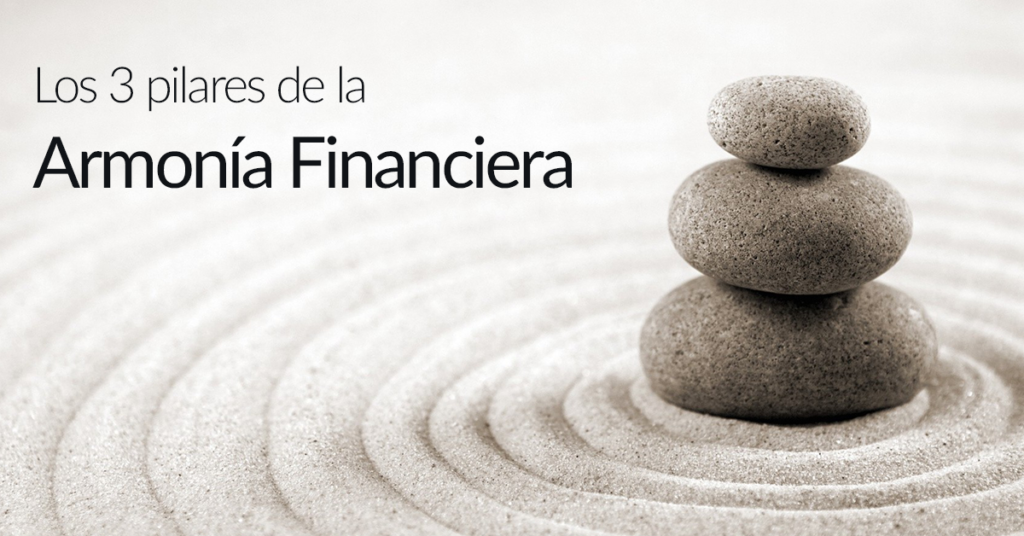 Los 3 Pilares de la Armonía Financiera - Joselyn Quintero